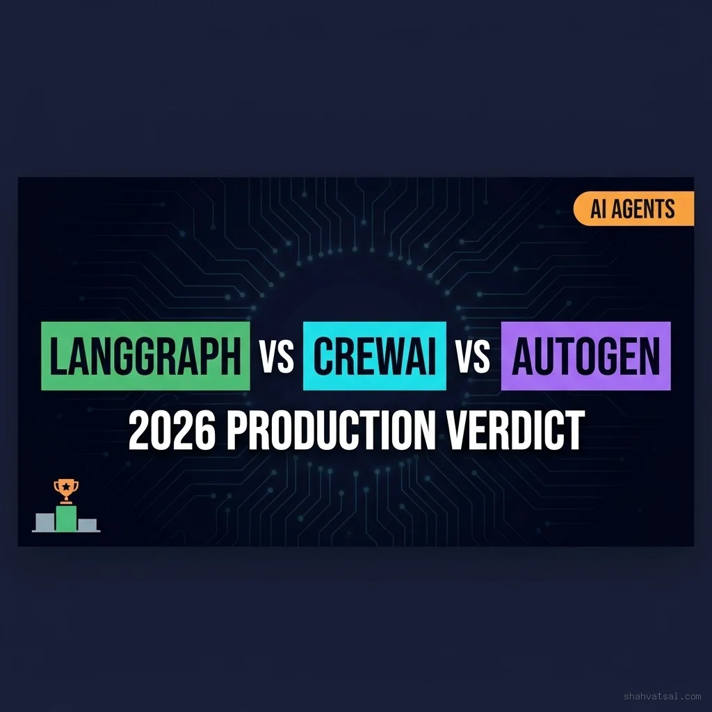 LangGraph vs CrewAI vs AutoGen: The 2026 Production Multi-Agent Framework Verdict